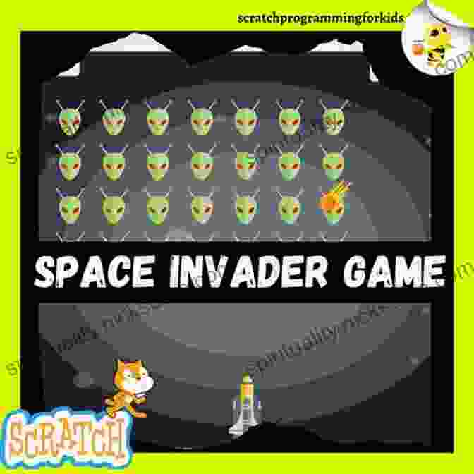 A Screenshot Of A Scratch Project Called 'Space Invaders Game'. The Project Shows A Spaceship Shooting Lasers At Invading Aliens. SCRATCH Projects For 12 13 Year Olds: Scratch Short And Easy With Ready Steady Code