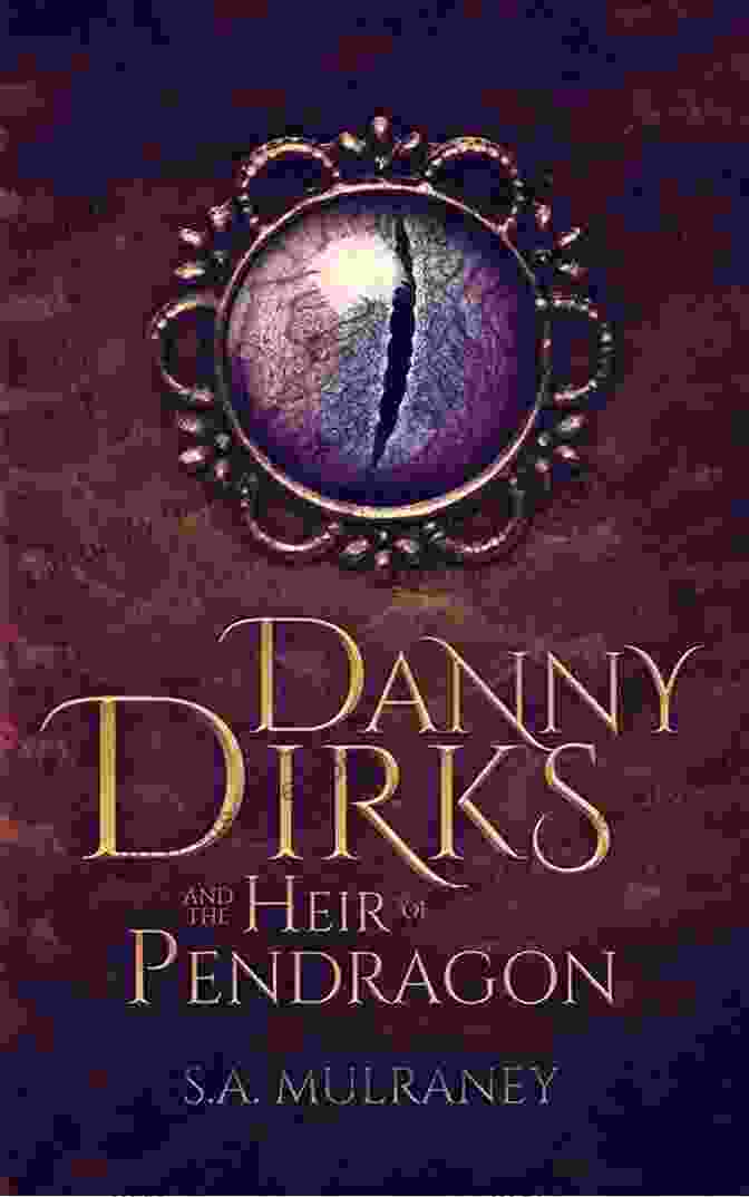 Danny Dirks And His Companions Facing Off Against A Horde Of Evil Creatures. Danny Dirks And The Heir Of Pendragon (Danny Dirks Saga 1)