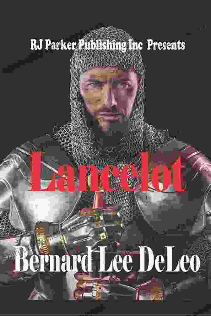 Lancelot LANCELOT Bernard Lee DeLeo
