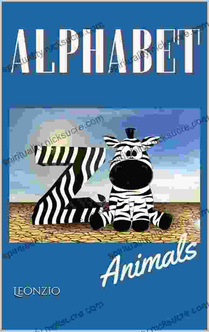 Leonzio's Animal Alphabet Illustration For The Letter A Featuring An Alligator Alphabet: Letters Animals Leonzio