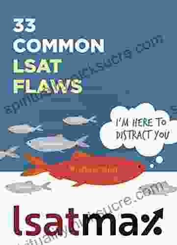 33 Common LSAT Flaws LSATMax LSAT Prep