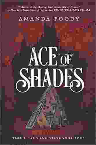 Ace Of Shades (The Shadow Game 1)