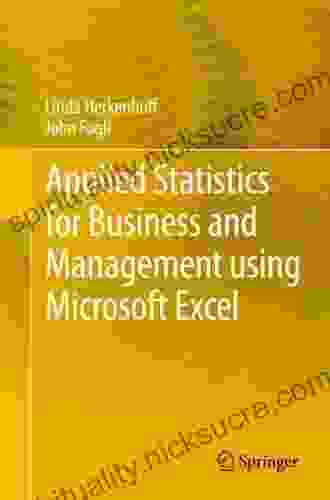 Applied Statistics For Business And Management Using Microsoft Excel
