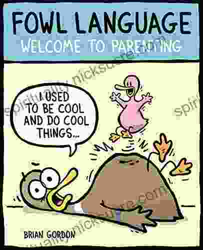 Fowl Language: Welcome To Parenting