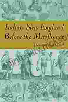 Indian New England Before The Mayflower
