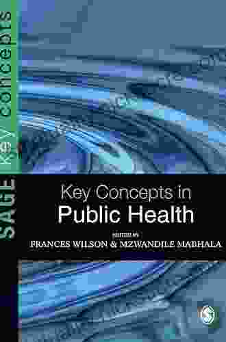 Key Concepts In Public Health (SAGE Key Concepts Series)