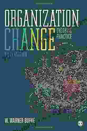 Organization Change: Theory And Practice