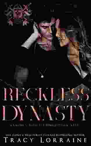 Reckless Dynasty (Knight S Ridge Empire 9)