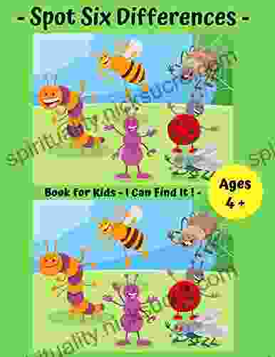 Spot Six Differences For Kids I Can Find It Ages 4 +: Can You Spot All The Differences ?