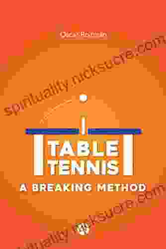 Table Tennis: A Breaking Method