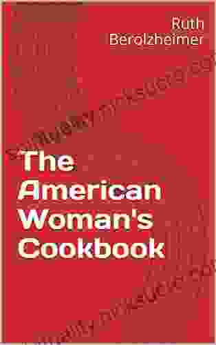 The American Woman S Cookbook Paula Polk Lillard