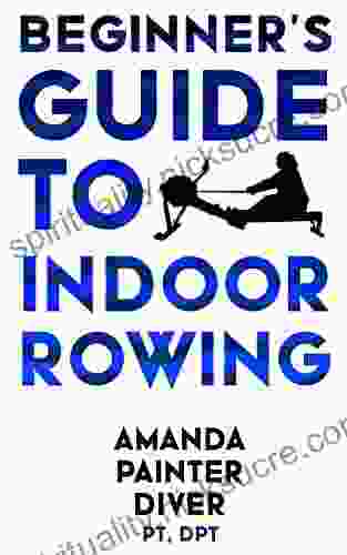 Beginner S Guide To Indoor Rowing