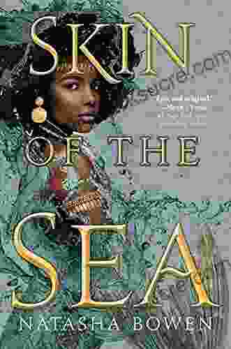 Skin Of The Sea (Of Mermaids And Orisa 1)