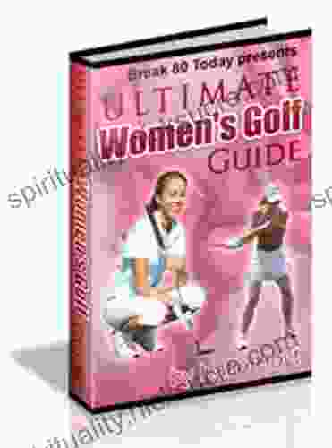 Ultimate Women S Golf Guide Barney Kasdan