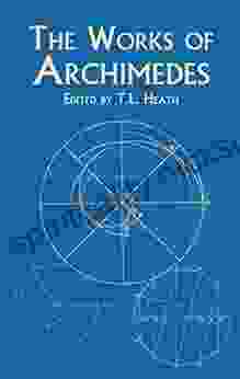 The Works Of Archimedes (Dover On Mathematics)