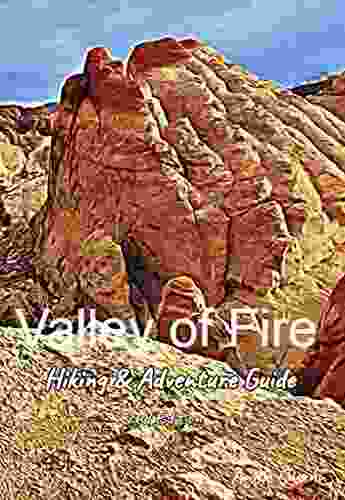 Valley Of Fire Hiking Adventure Guide