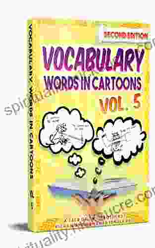 Vocabulary Cartoons Vol 5: Second Edition (702 Non Fiction 2)